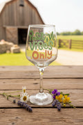 Positive Vibes Only Wine Glass (Size 9.5oz)